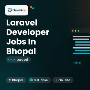 Laravel Developer jobs in Bhopal